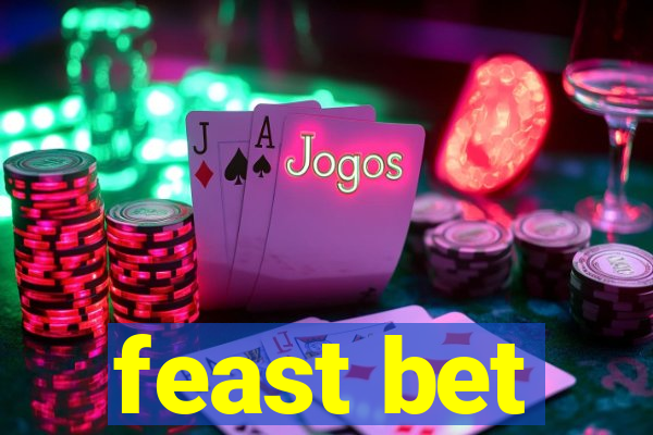 feast bet